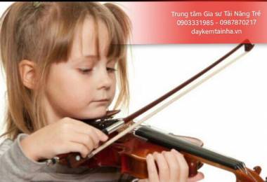 Nhận dạy kèm đàn Violin tại nhà
